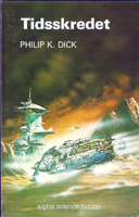 Philip K. Dick Martian Time-Slip cover TIDSSKREDET